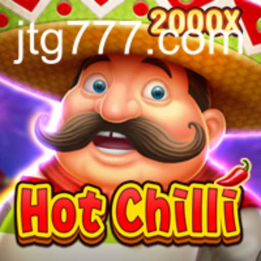 Exploring the Spicy World of HotChilli: A Thrilling New Game Experience with TG777